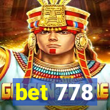 bet 778